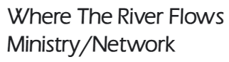 River Flows Ministry / Network